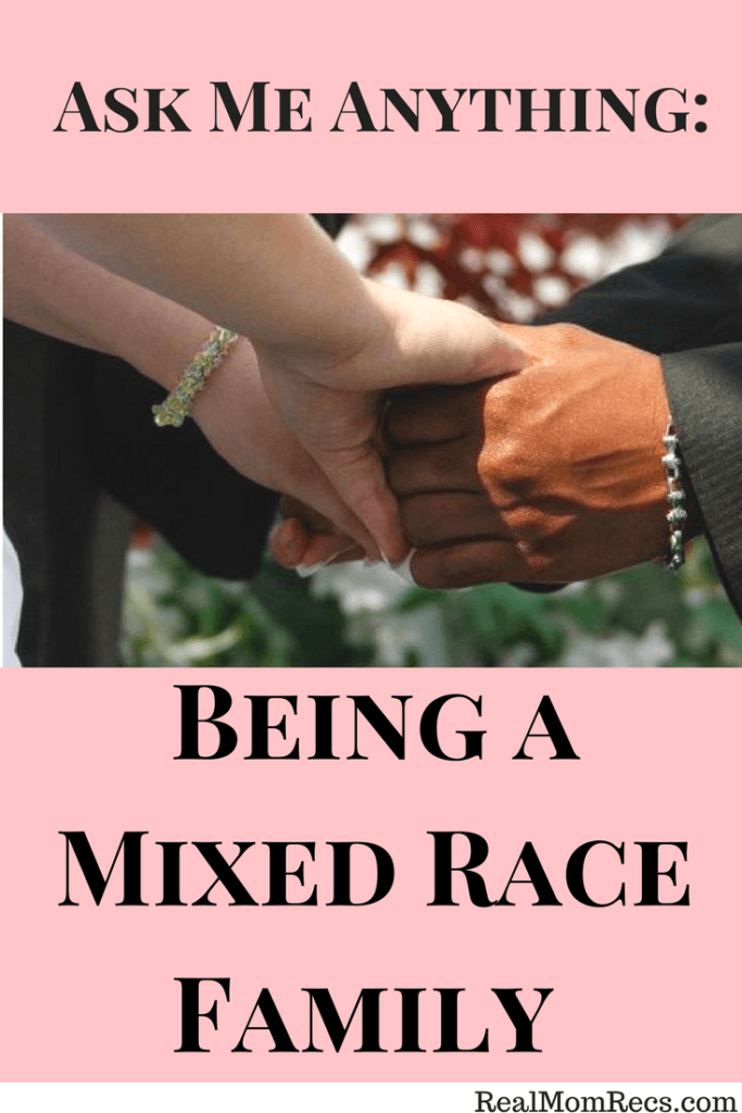 being a mixed race family