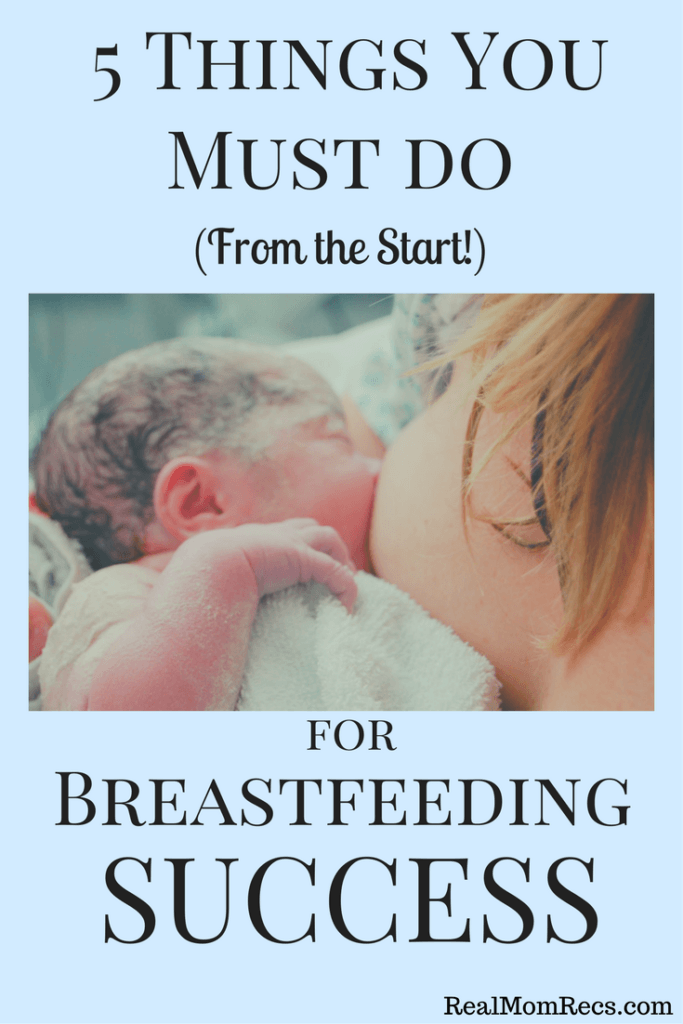 must do for breastfeeding success
