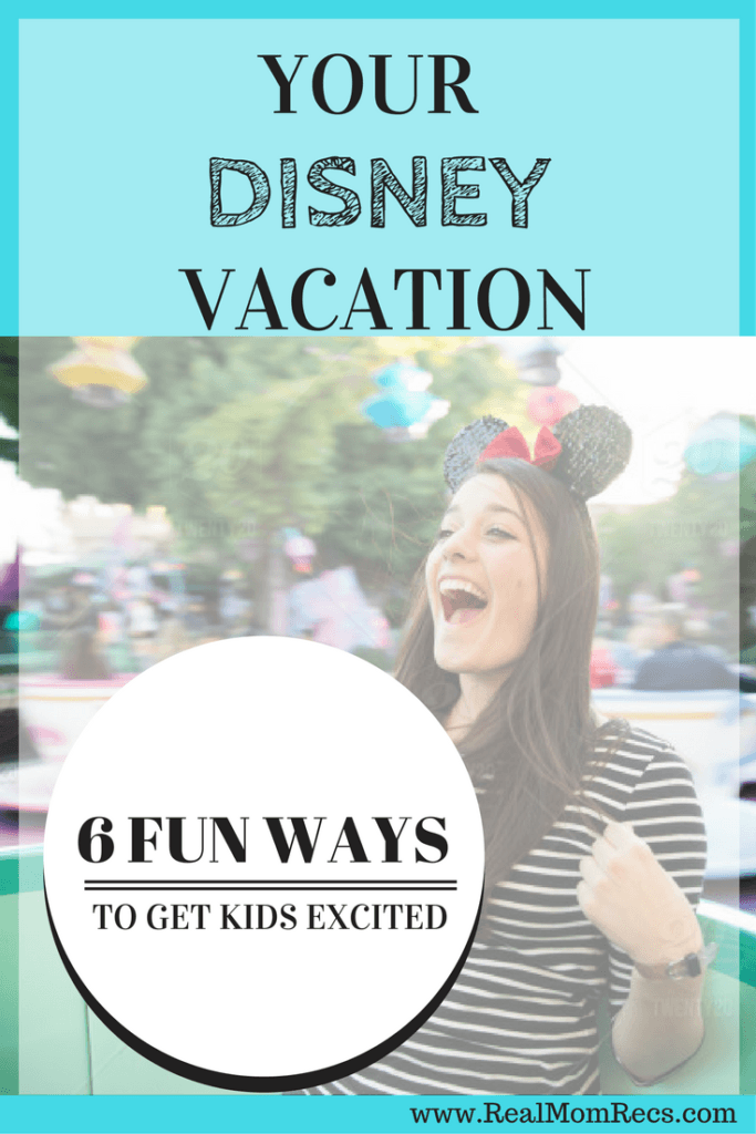 get excited for your Disney vacation