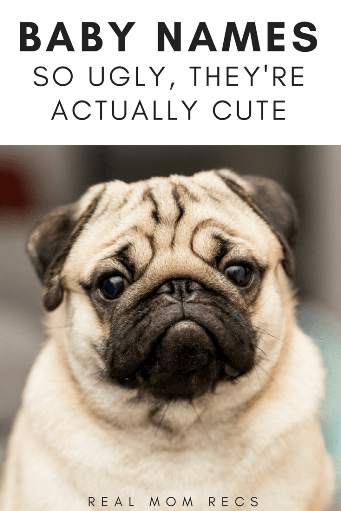 Ugly Baby Names (And Names So Ugly They\'re Actually Cute) - Real ...