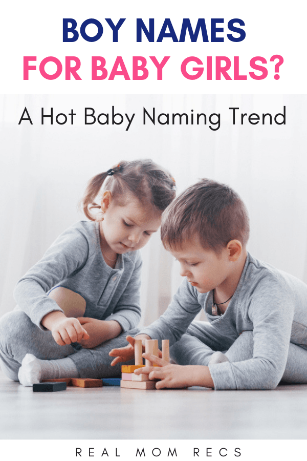 Boy Names For Girls : A hot baby name trend