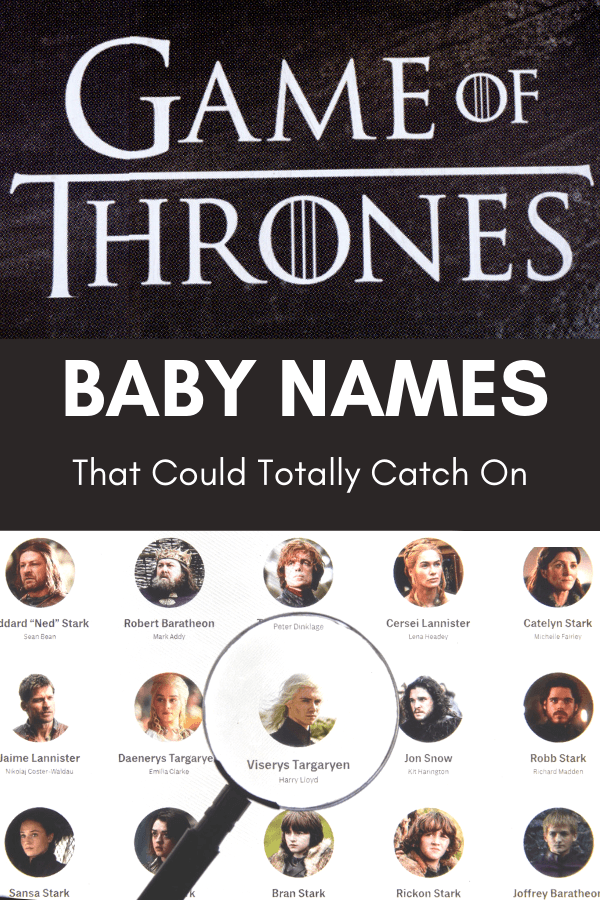 Game of Thrones Baby Names