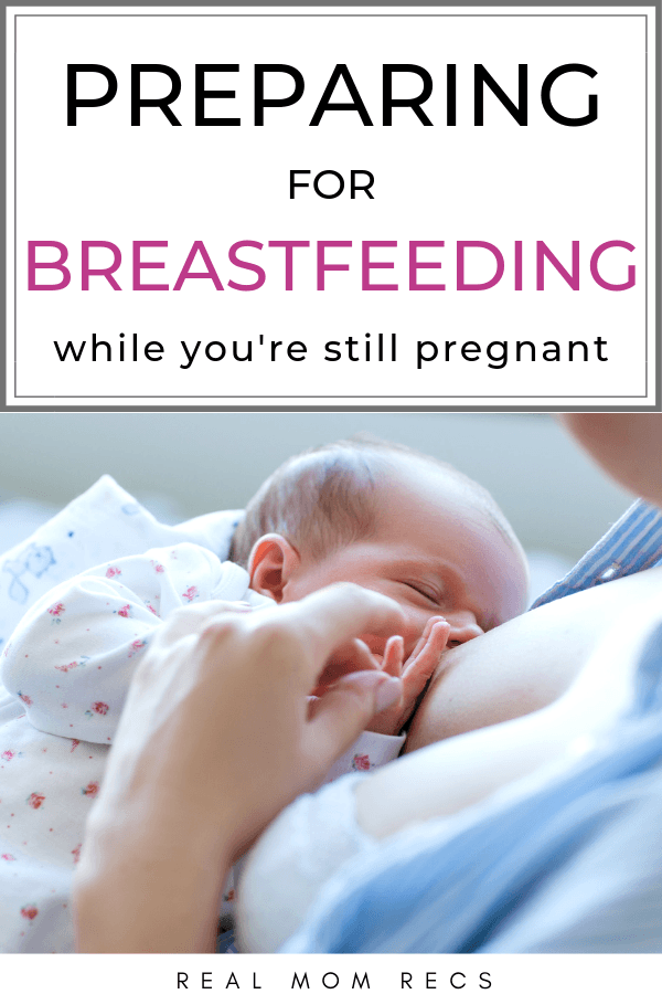 Preparing for breastfeeding