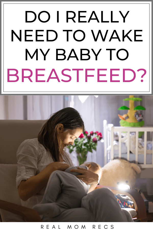 Do I need to wake my baby to breastfeed?